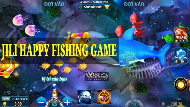Top 10 Game Nổ Hũ Rút Tiền Mặt Uy Tín - JILI Happy Fishing Game