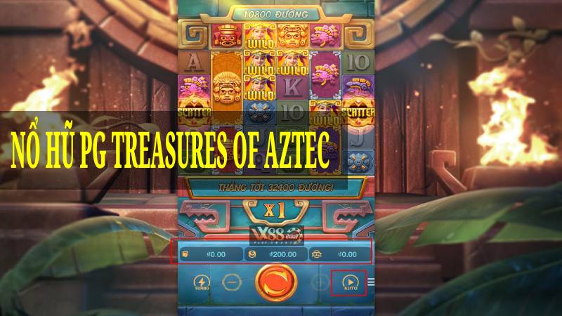 Top 10 Game Nổ Hũ Rút Tiền Mặt Uy Tín - Nổ Hũ PG Treasures Of Aztec
