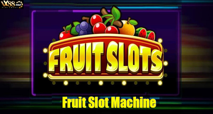 2. Fruit Slot Machine